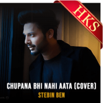 Chupana Bhi Nahi Aata (Cover) - MP3 + VIDEO